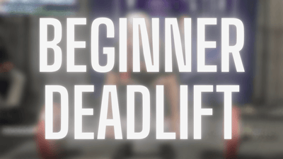 Beginners Guide to Conventional Deadlift